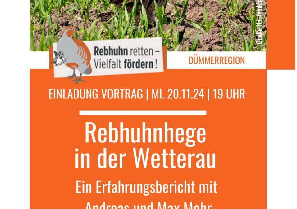 Erfolgreicher Vortrag zur Rebhuhnhege in der Wetterau